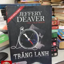 Trăng lạnh - Jeffere Deaver 1030481