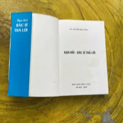 BẠN HỎI BÁC SĨ TRẢ LỜI- BS. NGUYỄN MINH HỒNG 605158