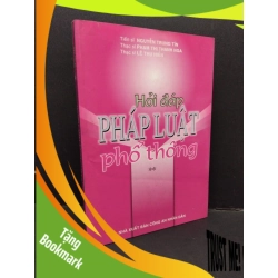 (TẶNG BOOKMARK) Hỏi đáp pháp luật phổ thông 2 mới 80% bẩn bìa, ố nhẹ 2006 RBK1710 Ts. Nguyễn Trung Tín & Ths.Phạm Thị Thanh Nga & Ths.Lê Thu Hiền GIÁO TRÌNH, CHUYÊN MÔN