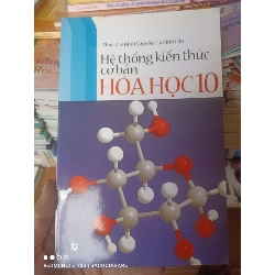 (Sách cũ SCGR) Hệ Thống Kiến Thức Cơ Bản Hóa Học 10 - Lê Đình Nguyên, Hà Đình Cẩn 2010 VAVO-AK3ST1 Blogmeo090426