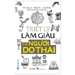 Triết Lý Làm Giàu Của Người Do Thái - Nhậm Học Minh 285881