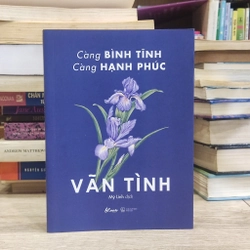 Càng bình tĩnh càng hạnh phúc - Vãn Tình