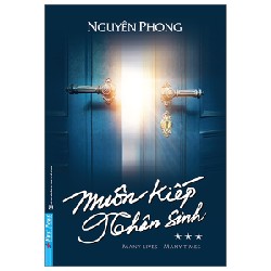 Muôn Kiếp Nhân Sinh - Tập 3 - Nguyên Phong