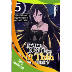 (TẶNG BOOKMARK) Phá Đảo Dị Giới Cùng Nữ Thần Không Tín Đồ Tập 5 - Isle Osaki - 2025