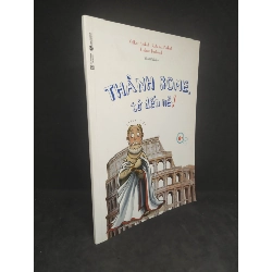 [Phiên Chợ Sách Cũ] Thành Rome, tớ đến nè 2303