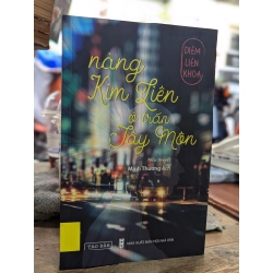 NÀNG KIM LIÊN Ở TRẤN TÂY MÔN - DIÊM LIÊN KHOA 273290