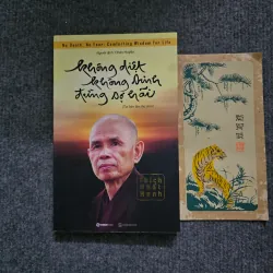 Không diệt không sinh đừng sợ hãi - thích nhất hạnh