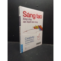 Sáng tạo - Bừng cháy sức mạnh bên trong OSHO (có seal) mới 80% ố nhẹ HCM2503 kỹ năng