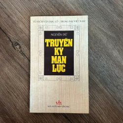 Truyền Kỳ Mạn Lục - Nguyễn Dữ - Văn học cổ - trung đại Việt Nam