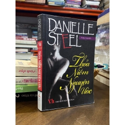 Thỏa niềm nguyện ước - Danielle Steel