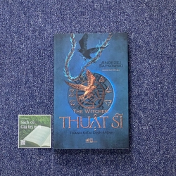 Thuật sỹ - Thanh kiếm định mệnh 278222