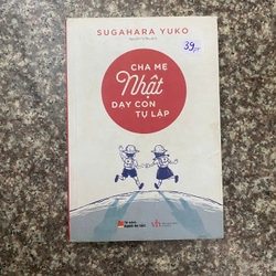 cha mẹ Nhật dạy con tự lập