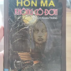cuốn sách Hồn Ma Không Cô Đơn thuộc bộ truyện Chuyện Không Kể Lúc Nửa Đêm