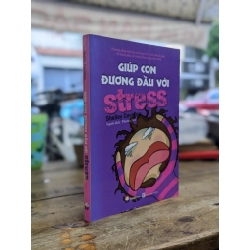 Giúp con đương đầu với stress - Shelley Davidow