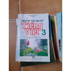 Thiết Kế Tiết Ôn Tập Tiếng Việt 3 - Lê Phương Liên 2004 (Tham khảo - luyện thi) VAVO1304-AK3ST1