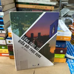 Sống thực tế giữa đời thực dụng