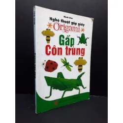 [Sách Cũ SCGR] Gấp côn trùng mới 80% ố gấp bìa 2010 HCM2809 Minh Đức KỸ NĂNG