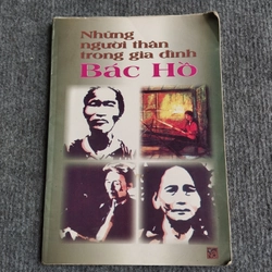 NHỮNG NGƯỜI THÂN TRONG GIA ĐÌNH BÁC HỒ
