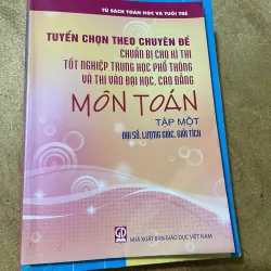 TUYỂN CHỌN THEO CHUYÊN ĐỀ TOÁN HỌC & TUỔI TRẺ- TUYỂN TẬP TẠP CHÍ TOÁN HỌC VÀ TUỔI TRẺ… 728442