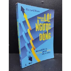 [Sách Cũ SCGR] Lội ngược dòng năm 2014 mới 80%, ố có viết vào sách ít HCM2902 kỹ năng