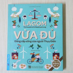 Lagom - Vừa Đủ - Đẳng Cấp Sống Của Người Thụy Điển (90%) 112770