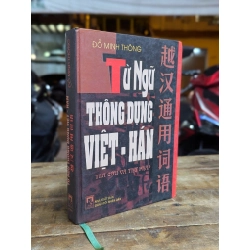 Từ ngữ thông dụng Việt Hán - Đỗ Minh Thông 305726