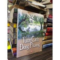 Vườn cảnh Đông Phương - Ngyễn Hoàng Huy