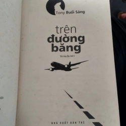 Trên Đường Băng" của tác giả Tony Buổi Sáng.   546341