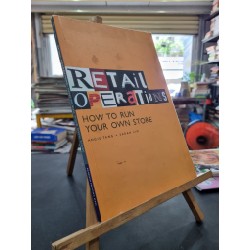 RETAIL OPERATIONS : How To Run Your Own Store - Angie Tang, Sarah Lim 160214