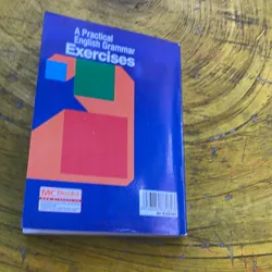 A PRACTICAL ENGLISH GRAMMAR EXERCISES BÀI TẬP NGỮ PHÁP TIẾNG ANH NÂNG CAO 674276