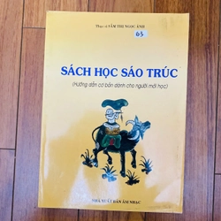 SÁCH HỌC SÁO TRÚC- HƯỚNG DẪN CƠ BẢN CHO NGƯỜI MỚI HỌC - Sầm Thị Ngọc Ánh #TAKE