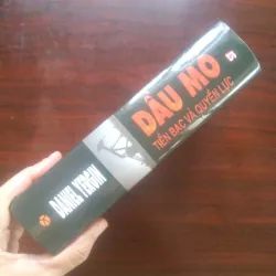 [Sách Kinh Tế] Dầu Mỏ - Tiền Bạc Và Quyền Lực (Daniel Yergin) 907804