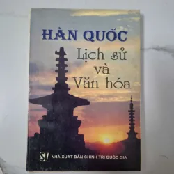 Hàn Quốc: Lịch sử và Văn hóa - Nhiều tác giả - Lịch sử / Văn hóa 1020821