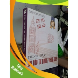 (TẶNG BOOKMARK) Chinh phục bài tập từ vựng tiếng Anh - Văn Thùy - Hữu Đức - Mai Liên - 2018 mới 90% - HỌC NGOẠI NGỮ - RBK0111