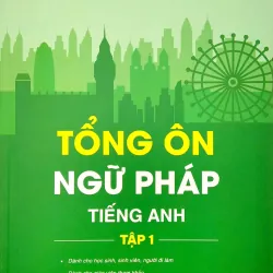 Combo Tổng Ôn Ngữ Pháp Tiếng Anh - Tập 1, Tập 2 - Bản Đặc Biệt 795811