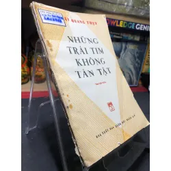 Những trái tim không tàn tật 1987 mới 60% ố vàng Khuất Quang Thụy HPB0906 SÁCH VĂN HỌC Blogmeo21025