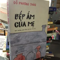 Bếp ấm của mẹ - Đỗ Phương Thảo 