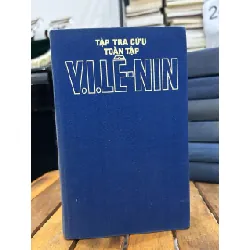 V.I. Lênin Toàn tập – Tập 1 – Vladimir Ilyich Lenin (V.I. Lênin)