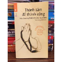 Thành tâm để thành công – Hòa thượng Thích Thánh Nghiêm, Thích Quang Định dịch