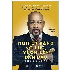 Nghiến răng nỗ lực, vươn lên dẫn đầu - Daniel Paisner , Daymond John2020 New 100% HCM.PO