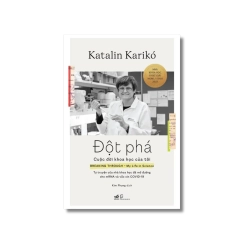 Đột phá - Cuộc đời khoa học của tôi