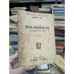 GIA HUẤN CA - NGUYỄN TRÃI ( ĐINH GIA THUYẾT DỊCH ĐÍNH CHÍNH VÀ CHÚ THÍCH ) 300001