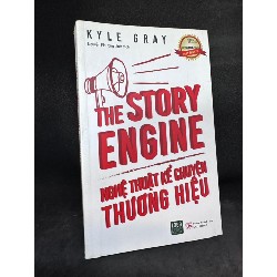 The story engine Nghệ thuật kể chuyện thương hiệu New 90% SBM.VH2003