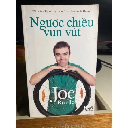 [Phiên Chợ Sách Cũ] Ngược Chiều Vun Vút 2012 - Joe Ruelle 0506