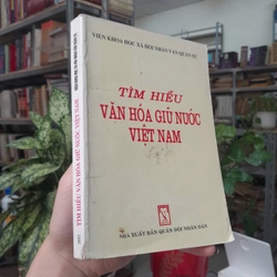 TÌM HIỂU VĂN HÓA GIỮ NƯỚC VIỆT NAM