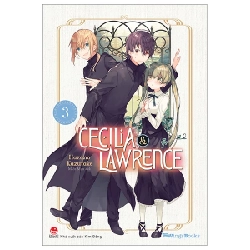 Cecilia & Lawrence - Tập 3 - Hazano Kazutake ASB.PO Oreka Blogmeo 230225