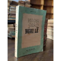 Ngoại giao và nghi lễ - Nguyễn Liên