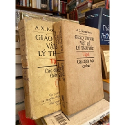 Giáo trình vật lý lý thuyết, bộ 2 tập - A. X. Kompanheetx