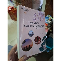 (sách photo) Con đường thiền chỉ và thiền quán - Pháp Thông TÂM LINH - TÔN GIÁO - THIỀN HCM1008 Rebooks.vn