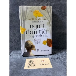 Người đầu tiên trong danh sách- Magdalena Witkiewicz- sách mới 95% còn seal